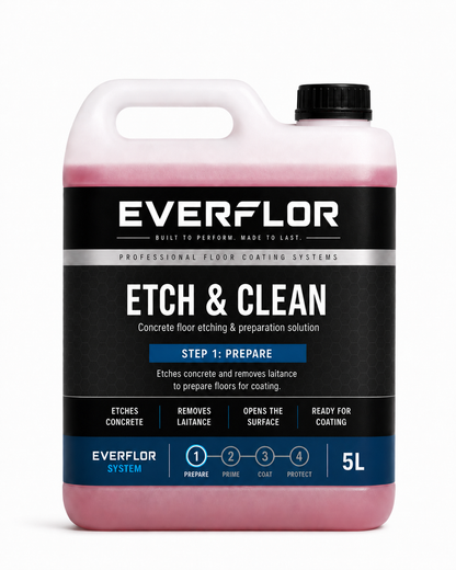 EverFlor - Etch and Clean